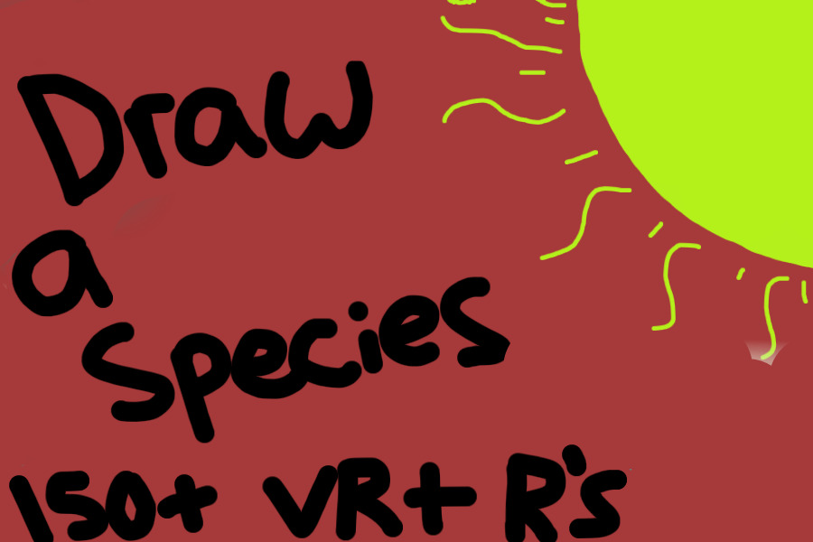 draw a species and win over 150+ very rares and rares