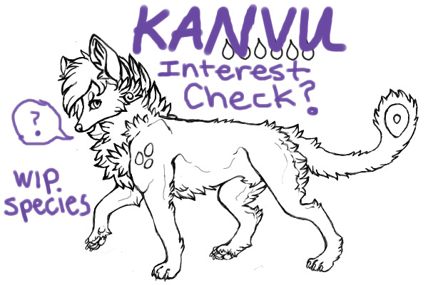 KANVU Interest check? new species
