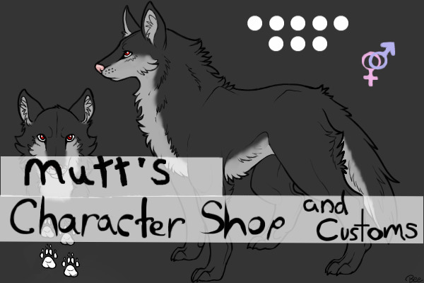 Mutt's Character and Custom Shop- OPEN