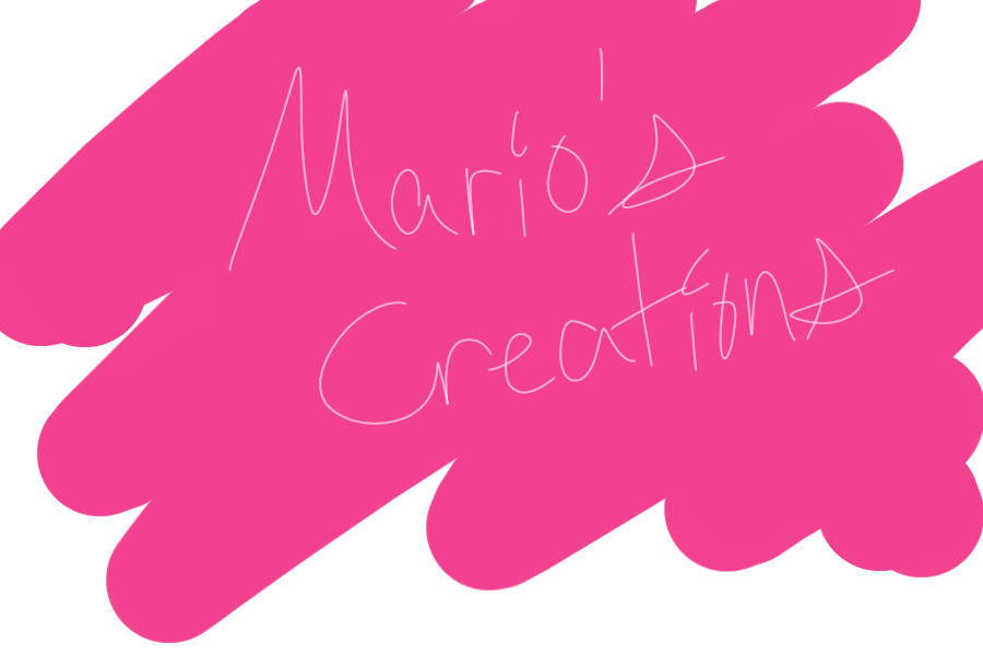 Mario's Creations