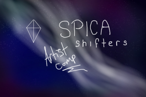 SPICA Shifters [Artist Comp!]