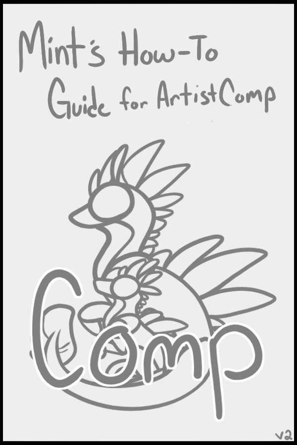 Mint's How-To (Artists Comp) Guide