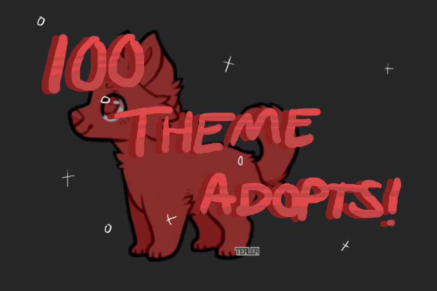 100 theme adopts - suggestions open!