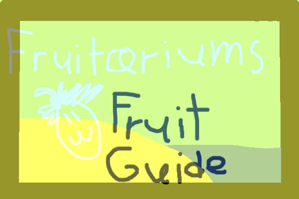 Fruit Guide