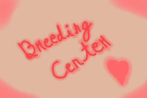Breeding Center