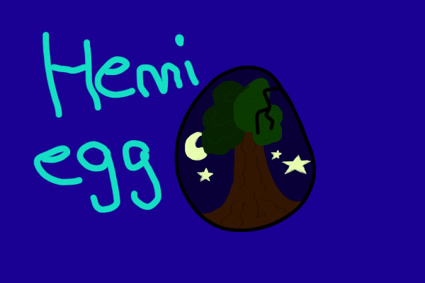 Hemi egg!