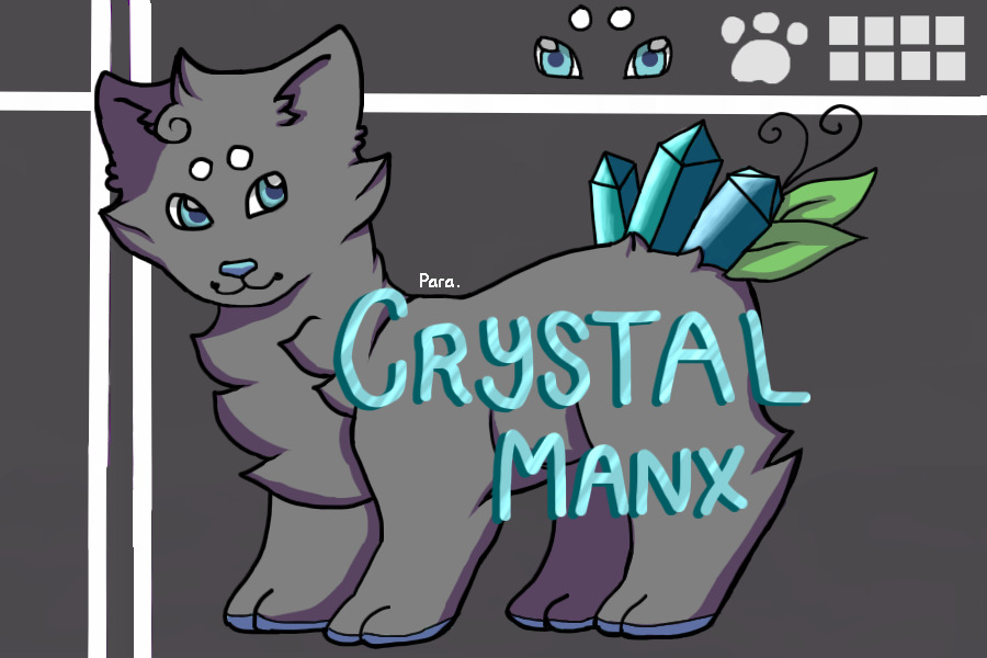 ▬ Crystal Manx ▬ (1 UFA)