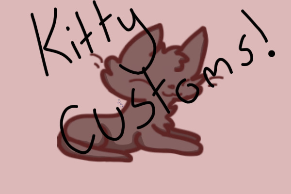 Free kitty customs! Open!