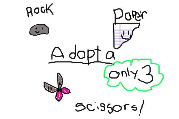 Adopt Rock Paper or Scissors!