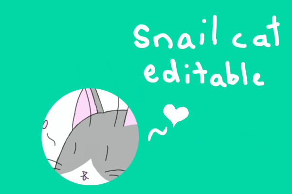 snail-cat editable!
