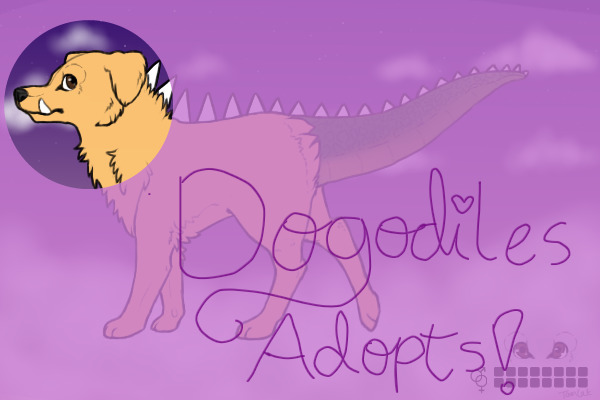 Dogodile adopts [Now re-opened/Active!]