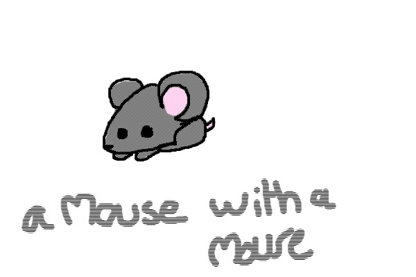 A mouse made with a mouse