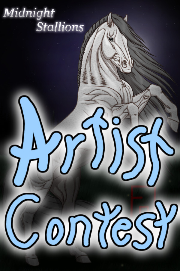~❊~ Midnight Stallions Artist Competition (Closed)~❊~