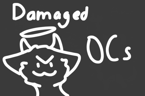 Damaged(OCs)
