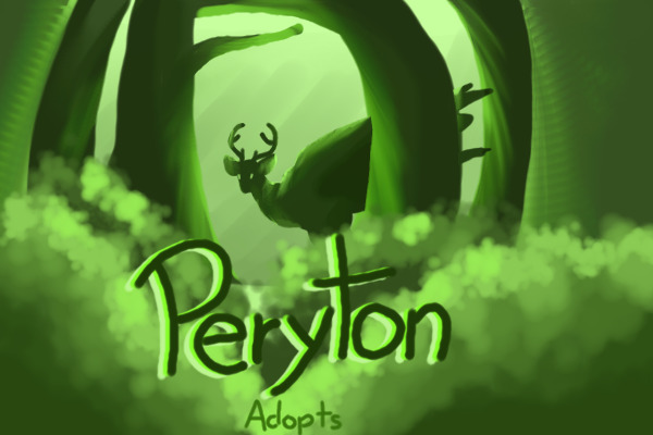 Peryton Adopts (WIP posting open)