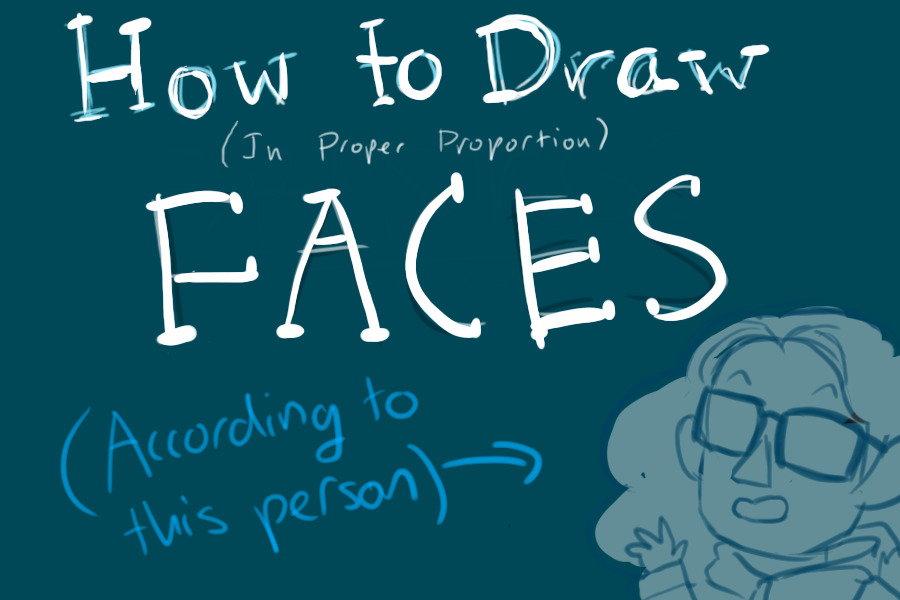 How to draw faces!