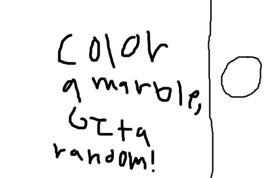 Color/Colour a marble, get a random something!