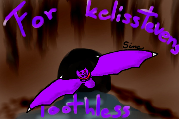 Toothless For kelisstevens