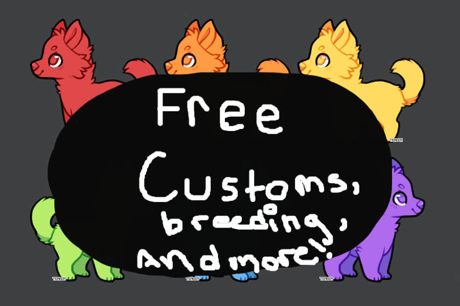 FREE CUSTOMS BREEDINGS AND MORE