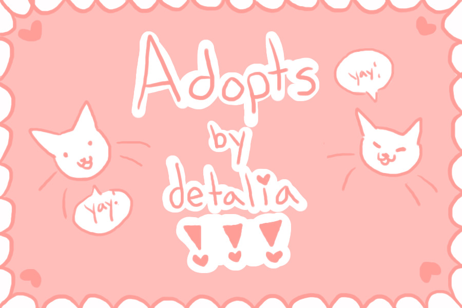 detalia's adopts - open