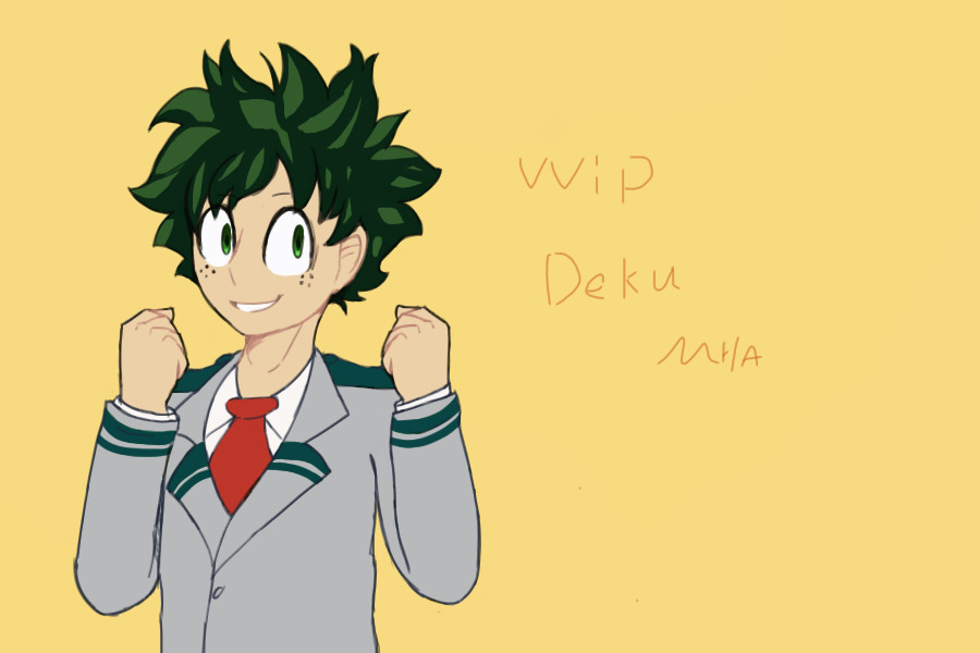 Deku Mha (Work in Progress)