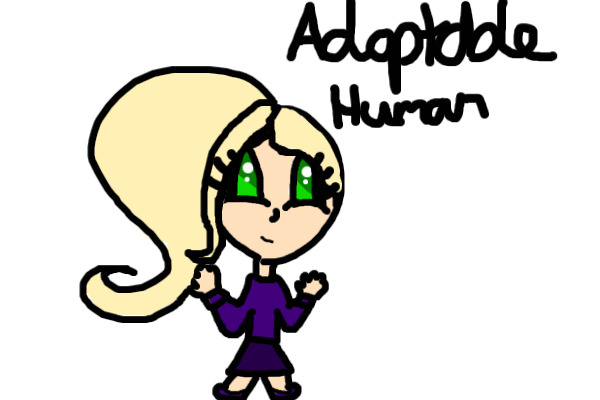 Adoptable human.