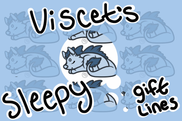 Sleepy Viscet Gift Lines by Bean_Cake