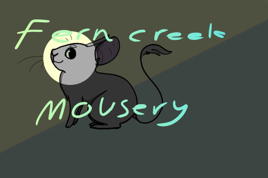 Fern Creek Mousery