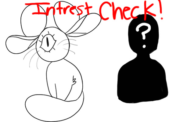 Interest Check