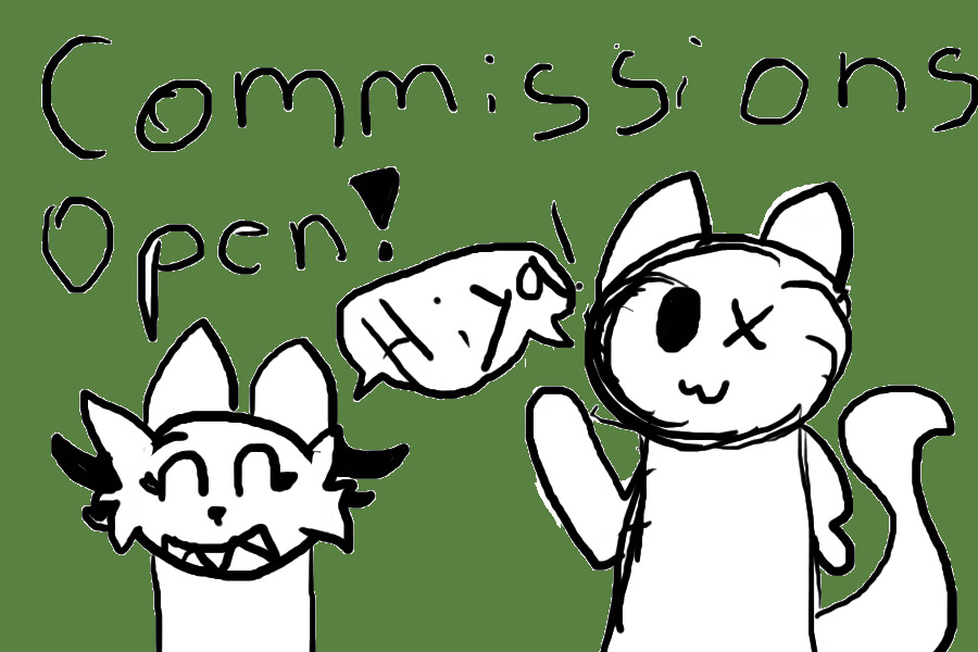 Commisions Open!~
