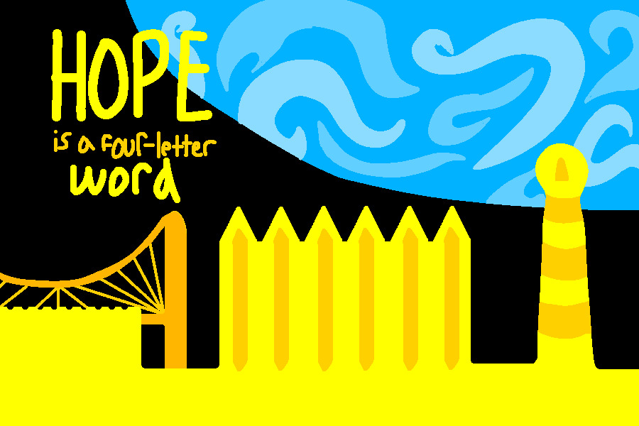 hope is a four-letter word
