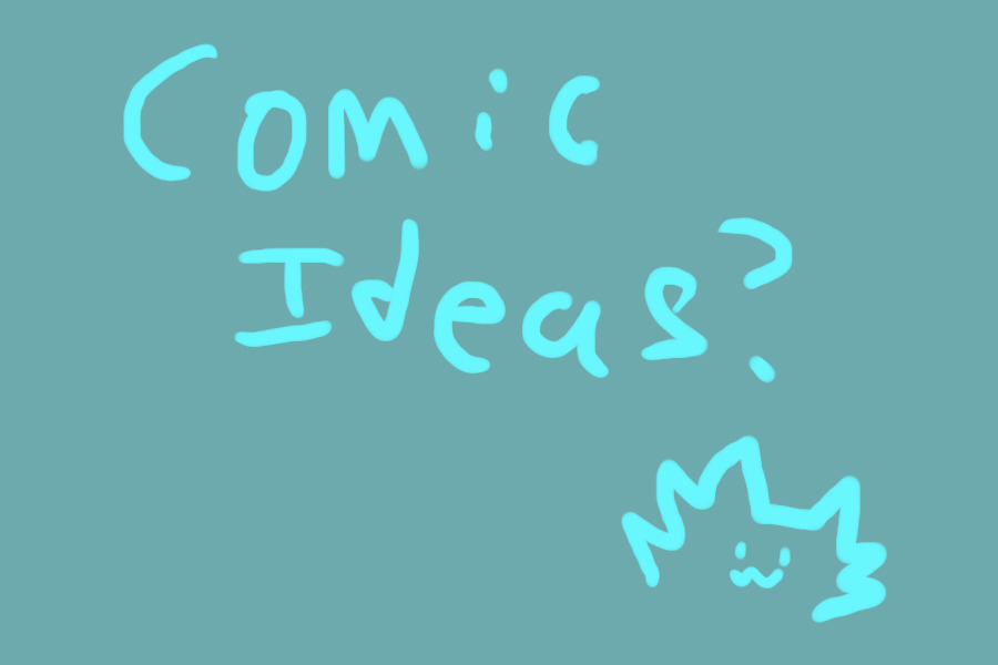 Comic Ideas?