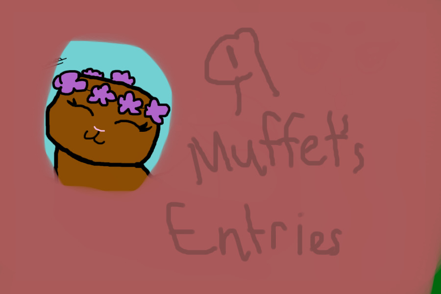 Muff's Entries