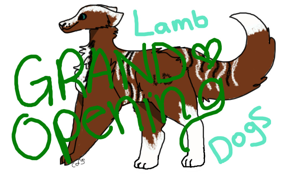 lamb dogs -- GRAND OPENING -- OPEN FOR POST