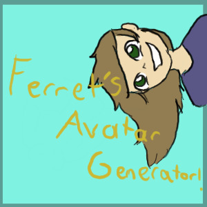 Ferret's Avatar Generator!