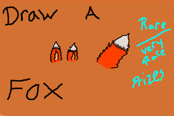 Draw A Fox!! Very Rare / Rare Prizes!!
