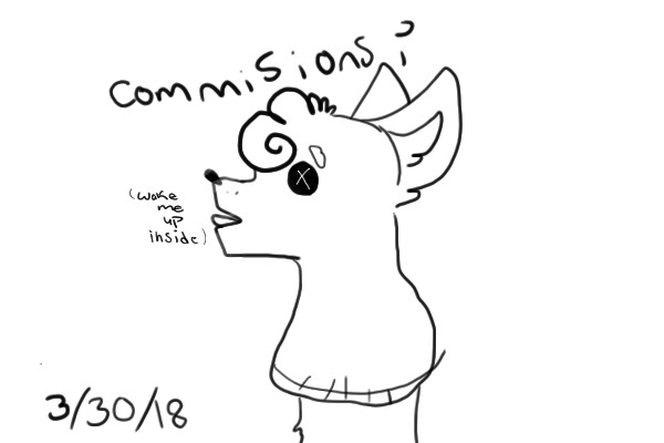 -*COMMISSIONS | OPEN*-