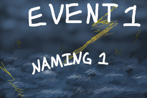 EVENT 1 - Naming 1 - Winner up