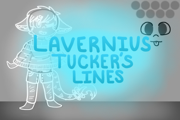 ★ Lavernius Tucker's Lines ★