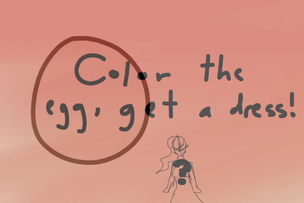 Color the egg, get a dress!