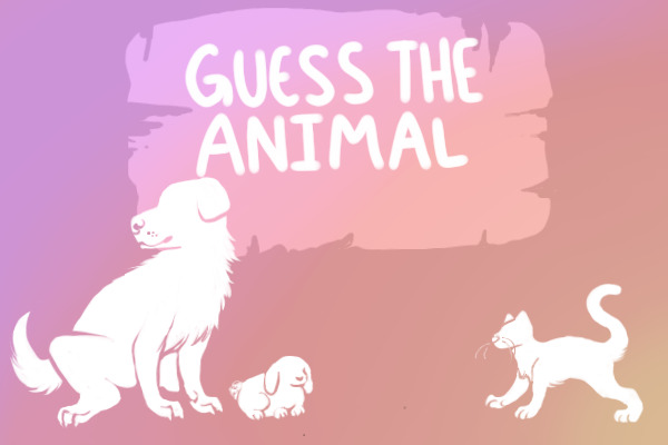 Guess the Animal (Closed)