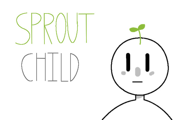 Sprout Child