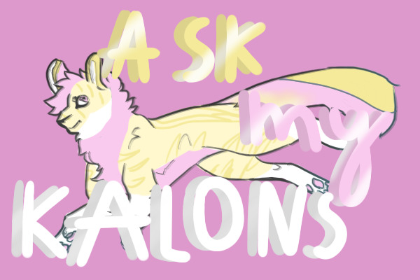 Ask My Kalons!