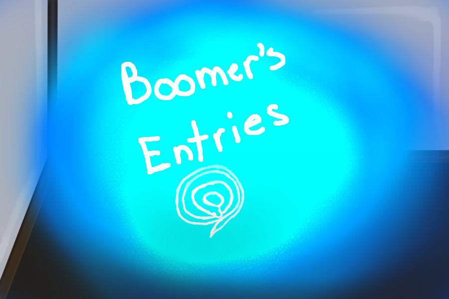 Boomer's Entry's!