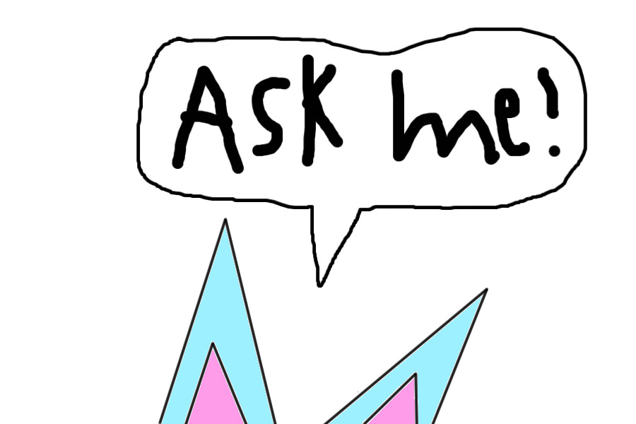 -Ask me-