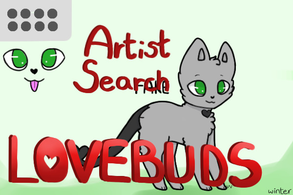 Lovebuds Artist Search!
