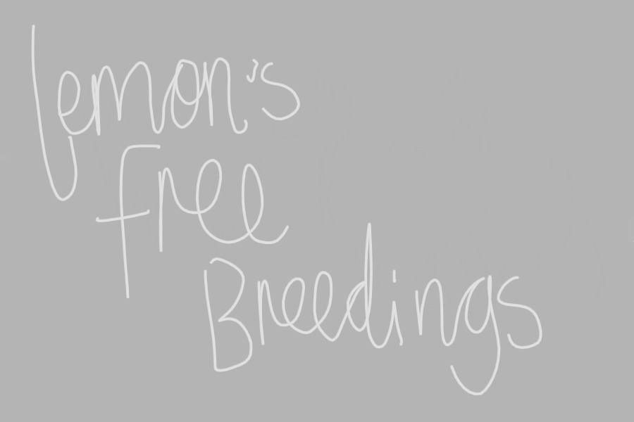 Lemon's free breedings! !OPEN!