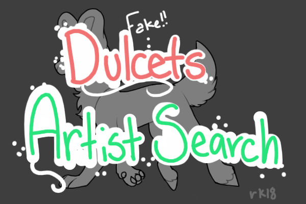 Dulcets Official Artist Search!