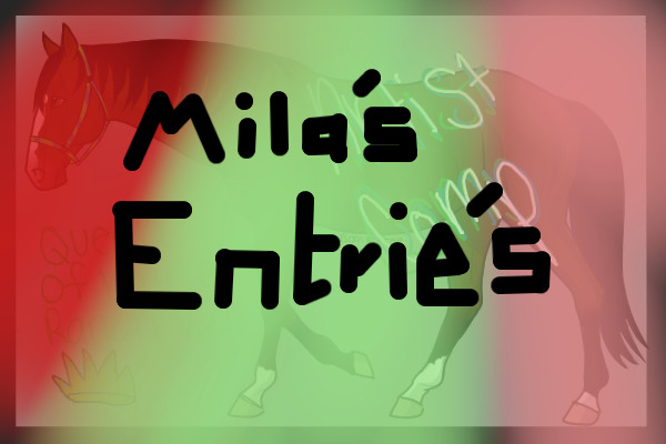 Mila's Entries