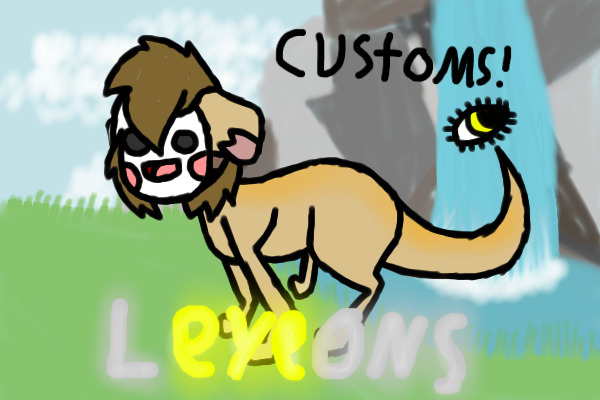 Leyeons! - Customs!